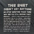 画像2: 【XL】THIS SHIRT「Wasting Your Time」メッセージ プリントTシャツ ブラック 黒■アメリカ古着 コットン 時間の無駄 (2)