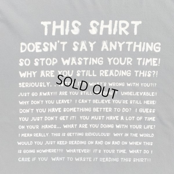 画像2: 【XL】THIS SHIRT「Wasting Your Time」メッセージ プリントTシャツ ブラック 黒■アメリカ古着 コットン 時間の無駄