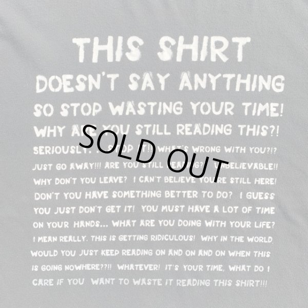 画像2: 【XL】THIS SHIRT「Wasting Your Time」メッセージ プリントTシャツ ブラック 黒■アメリカ古着 コットン 時間の無駄 (2)