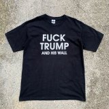 画像: 【L】F〇CK TRUMP AND HIS WALL トランプ大統領 プリントTシャツ■ビンテージ オールド レトロ アメリカ古着 コットン ストア 現在 2,