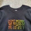 画像3: 【L】SALE!! 80s-90s DON'T WORRY BE HAPPY プリントスウェット ブラック 黒■ビンテージ オールド レトロ アメリカ古着 トレーナー (3)